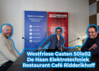 Westfriese Gasten; S01e02 De Haan Elektrotechniek en Restaurant Café Ridderikhoff